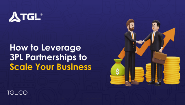 How to Leverage 3PL Partnerships to Scale Your Business with Think Global Logistics