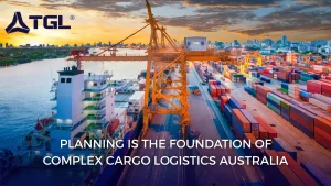 Professional complex cargo logistics Australia ensuring safe and efficient delivery solutions.